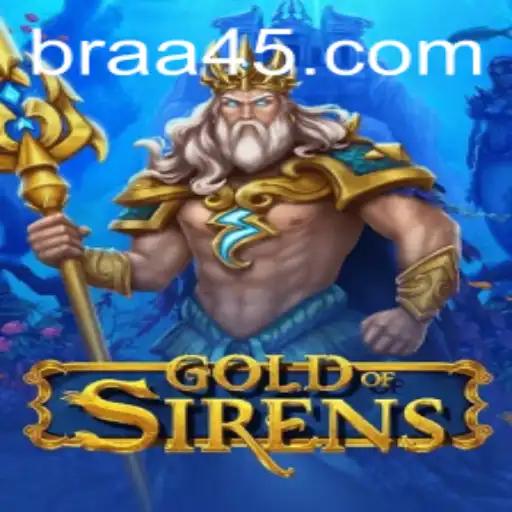 Exploring the Mythical World of GoldofSirens: A New Gaming Phenomenon